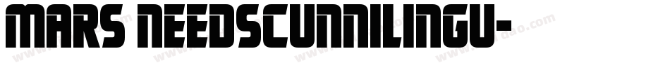 Mars NeedsCunnilingu字体转换